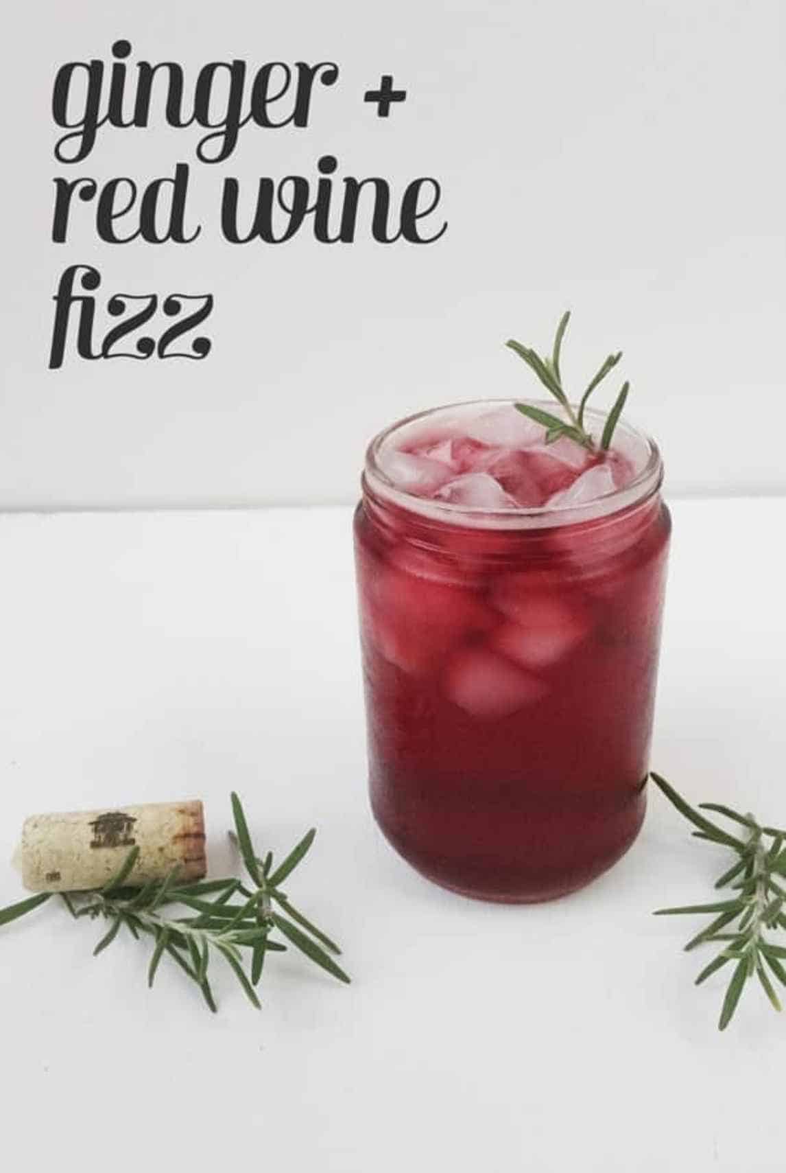 Ginger + Red Wine Fizz