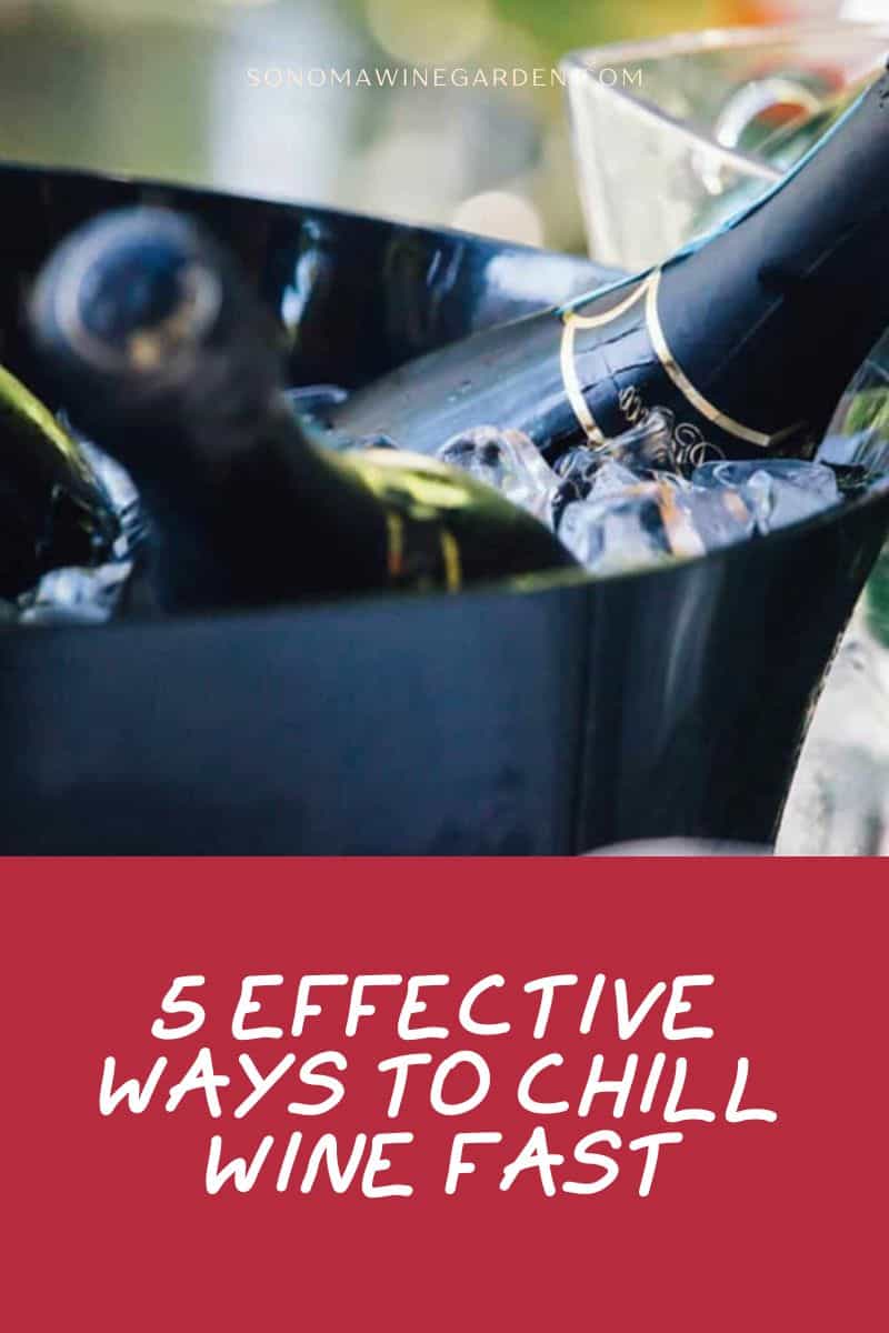 how to Chill Wine Fast