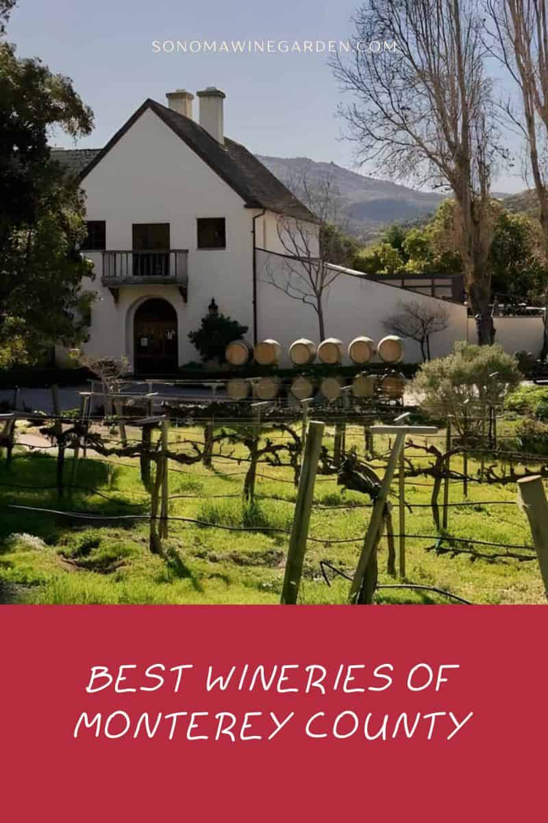 13 Best Wineries of Monterey County (with Photos & Maps)