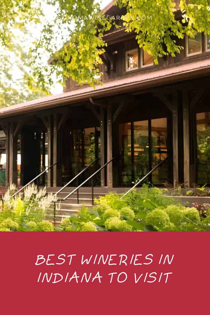 Best Wineries in Indiana to Visit (with Photos & Maps)