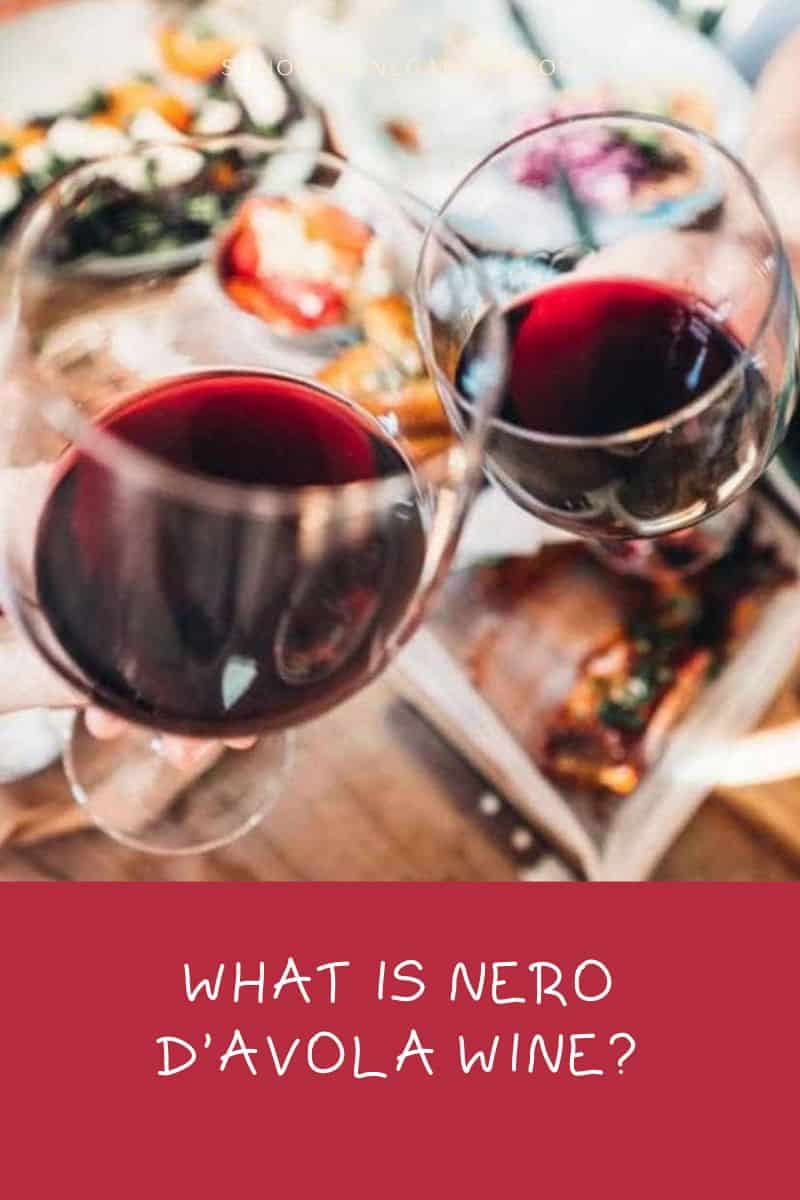 What is Nero d'Avola Wine