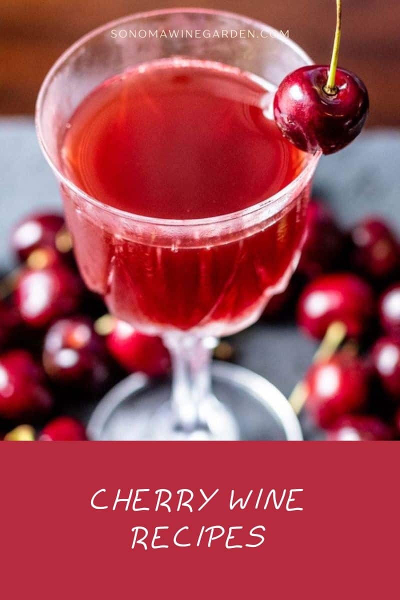 Best Cherry Wine Recipes You Shouldn't Miss!